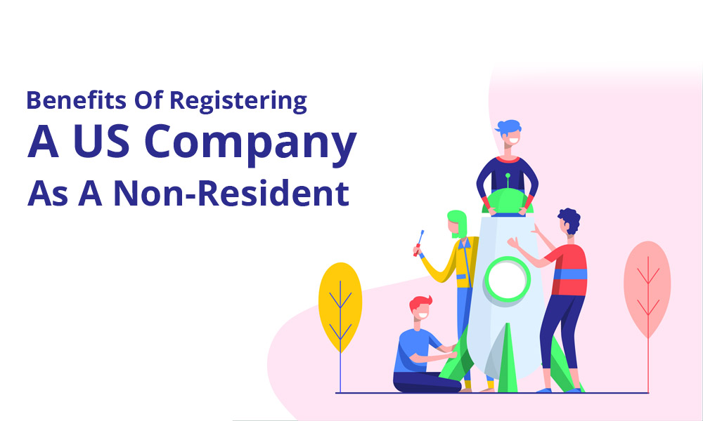 Benefits Of Registering A US Company