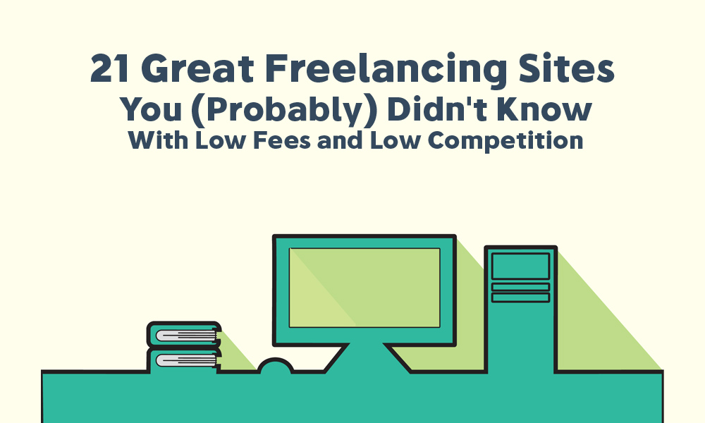Low-Competition-Freelancing-Sites
